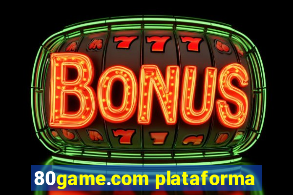 80game.com plataforma